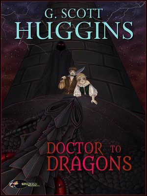 cover image of A Doctor to Dragons